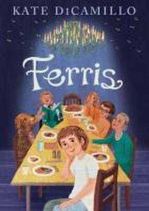 Ferris de Kate DiCamillo