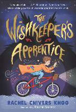 The Wishkeeper's Apprentice de Rachel Chivers Khoo