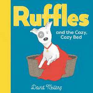 Ruffles and the Cozy, Cozy Bed de David Melling