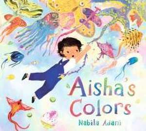 Aisha's Colors de Nabila Adani