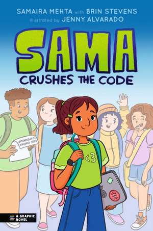 Sama Crushes the Code de Samaira Mehta