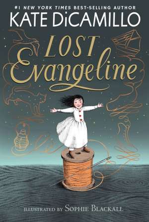Lost Evangeline de Kate DiCamillo
