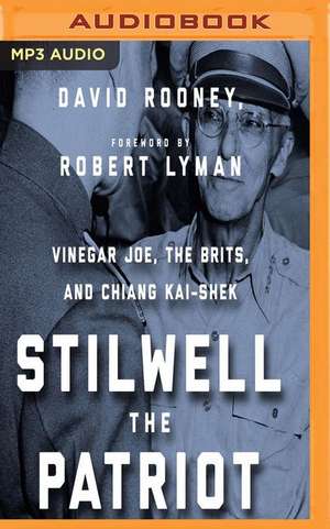 Stilwell the Patriot de David Rooney