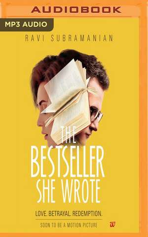 The Bestseller She Wrote de Ravi Subramanian