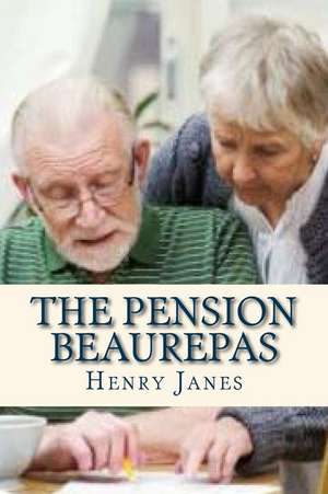 The Pension Beaurepas de Henry Janes