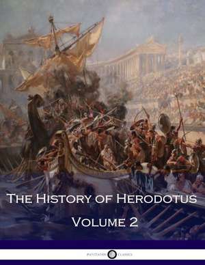 The History of Herodotus - Volume 2 de Herodotus