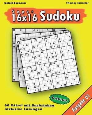 Leichte 16x16 Buchstaben-Sudoku 01 de Thomas Schreier