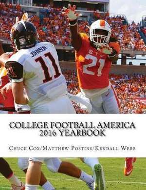 College Football America 2016 Yearbook de MR Kendall D. Webb