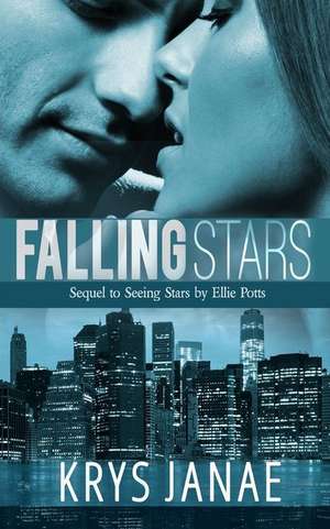 Falling Stars de Janae, Krys