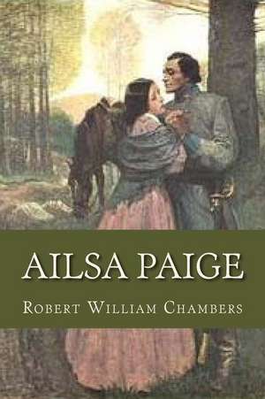 Ailsa Paige de Robert William Chambers