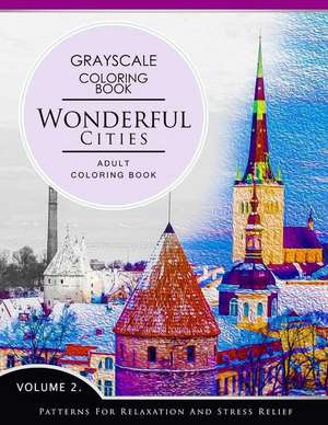 Wonderful Cities Volume 2 de Grayscale Fantasy Publishing