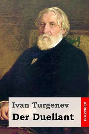 Der Duellant de Ivan Turgenev