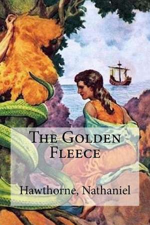 The Golden Fleece de Nathaniel, Hawthorne