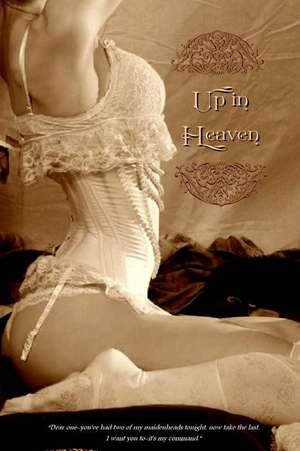 Up in Heaven de Pierre LaTour