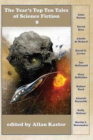 The Year's Top Ten Tales of Science Fiction 8 de Allan Kaster