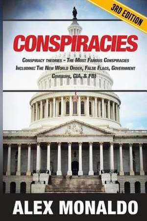 Conspiracies de Alex Monaldo