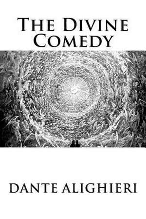 The Divine Comedy de Dante Alighieri