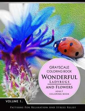 Wonderful Ladybugs and Flowers Book 1 de Grayscale Fantasy Publishing