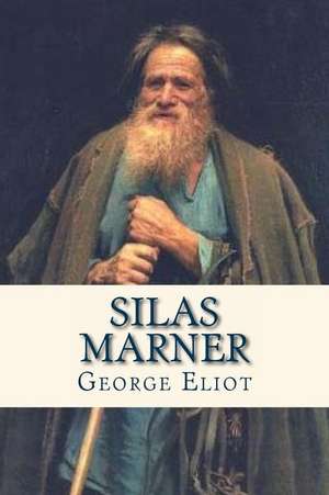 Silas Marner de George Eliot