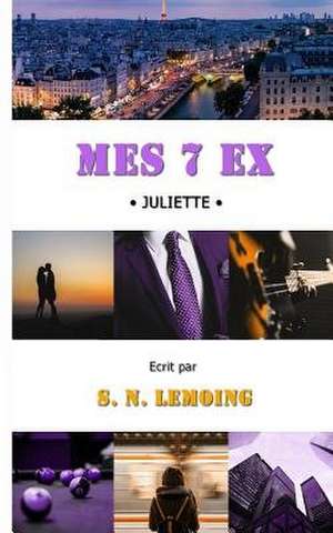 Mes 7 Ex de S. N. Lemoing