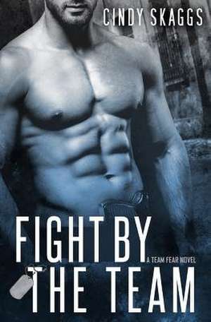 Fight by the Team de Cindy Skaggs