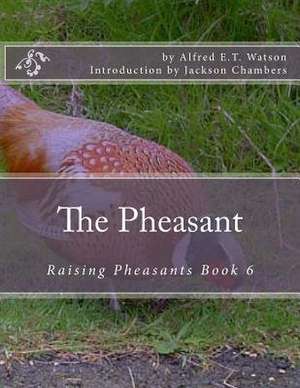 The Pheasant de Alfred E. T. Watson