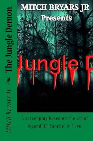 The Jungle Demon. de Mitch Bryars Jr