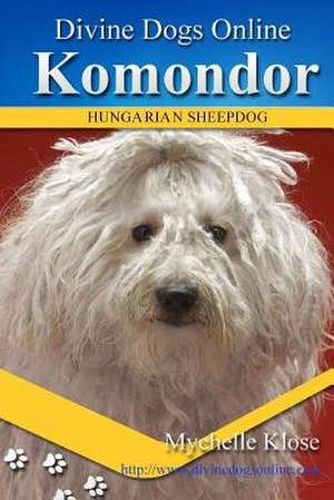 Komondor de Mychelle Klose
