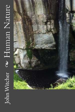 Human Nature de MR John Allen Witcher