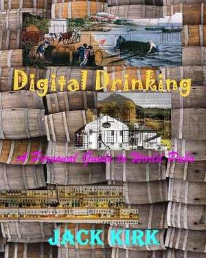 Digital Drinking de MR Jack Kirk