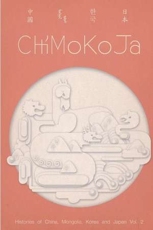 Chimokoja, Vol. 2 de Bruce E. Bechtol Jr