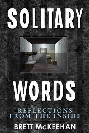 Solitary Words de McKeehan, Brett