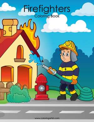 Firefighters Coloring Book 1 de Nick Snels