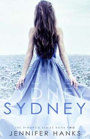 Sydney de Hanks, Jennifer