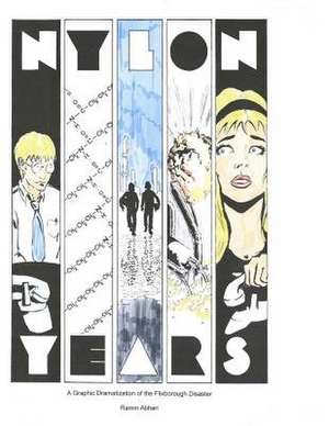 Nylon Years de Ramin Abhari