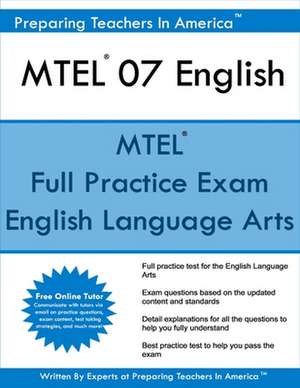 Mtel 07 English de Preparing Teachers in America