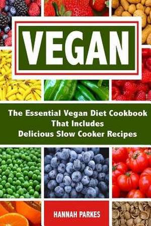 Vegan de Hannah Parkes
