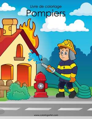 Livre de Coloriage Pompiers 1 de Nick Snels