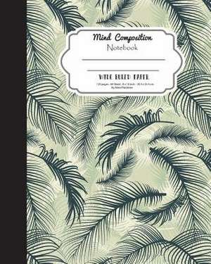 Mind Composition Book de Mind Publisher