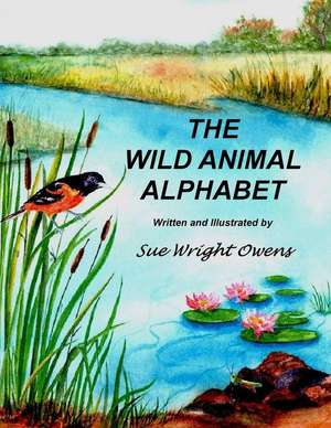 Wild Animal Alphabet de Sue Wright Owens