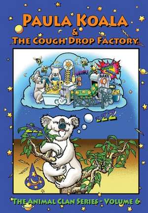 Paula Koala & the Cough Drop Factory de MR Daniel K. Hayashi