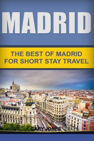 Madrid de Gary Jones