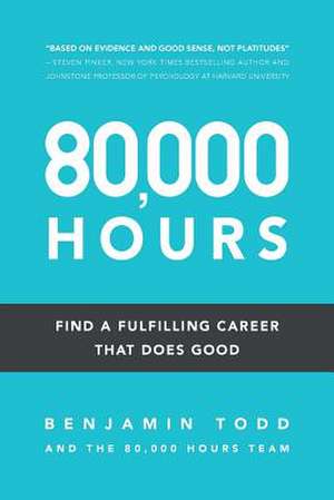 80,000 Hours de Todd, Benjamin J.
