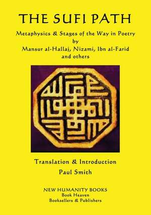 The Sufi Path de Paul Smith