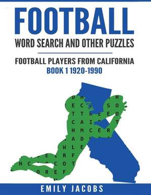 Football Word Search and Other Puzzles de Emily Jacobs