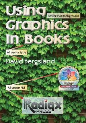 Using Graphics in Books de David Bergsland