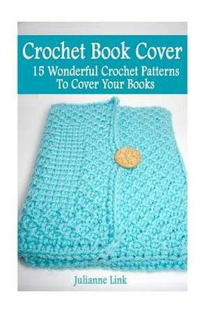 Crochet Book Cover de Julliane Link