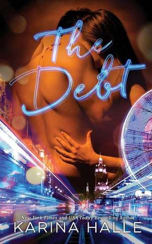 The Debt de Karina Halle