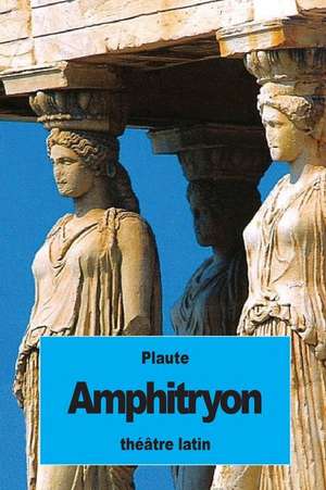 Amphitryon de Plaute