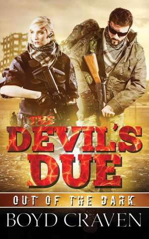 The Devil's Due de Boyd Craven III